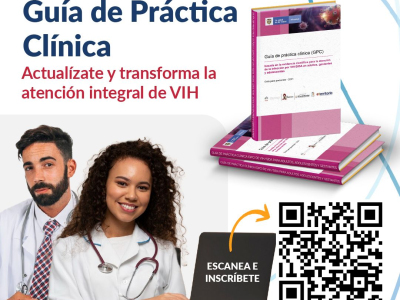 Curso Virtual Guía de Práctica Clínica:  Actualízate y transforma la atención integral de VIH